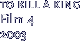 to kill a king